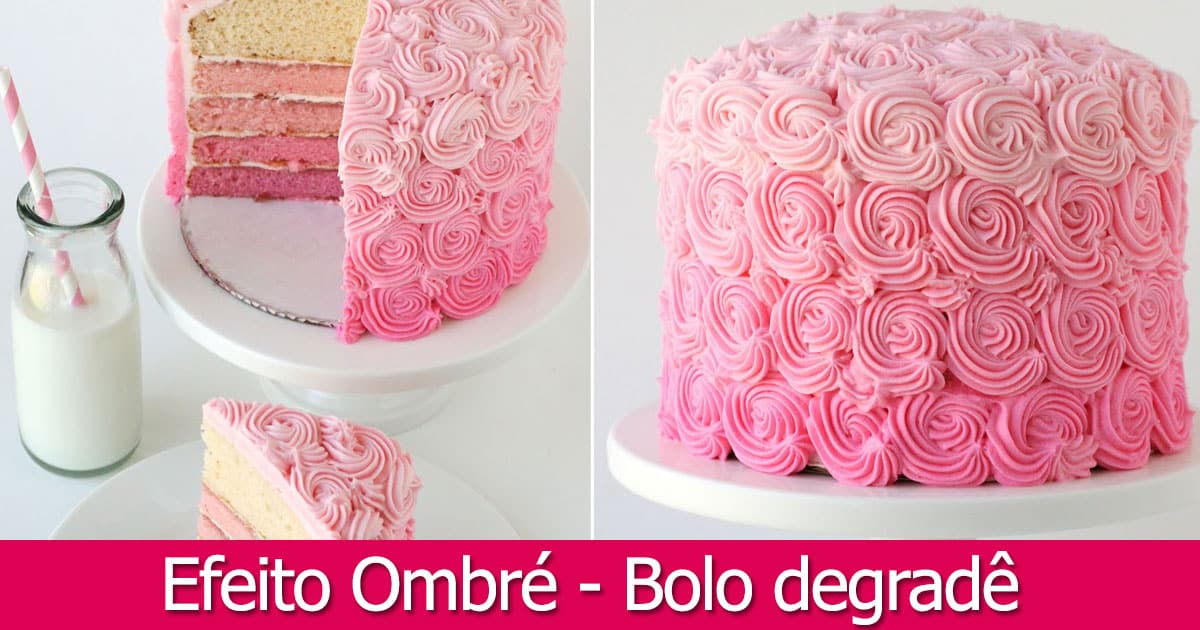 Bolo degradê: 40 inspirações que reúnem beleza e sabor